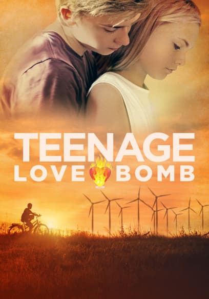 Teenage Love Bomb