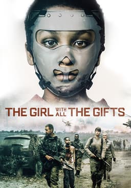 The girl with on sale all the gifts netflix