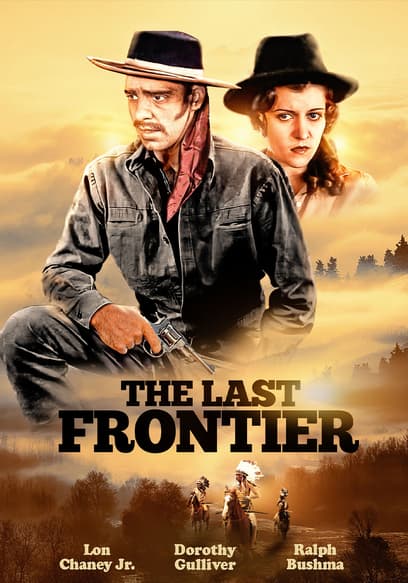 The Last Frontier