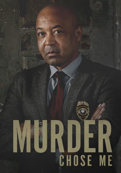 Watch Murder Chose Me S03:E03 - Unnatural Causes - Free TV Shows | Tubi