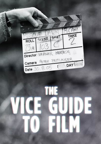 Vice Guide to Film