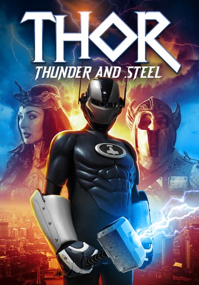 Thor: Thunder and Steel