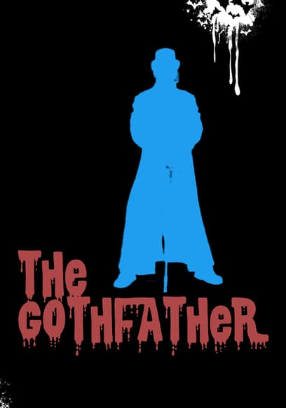 The Gothfather