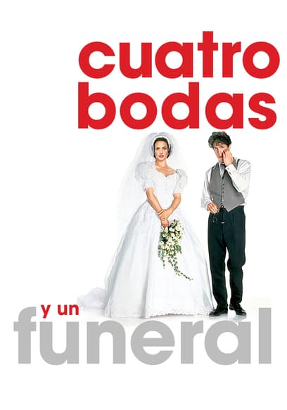 Cuatro Bodas Y Un Funeral (Español)