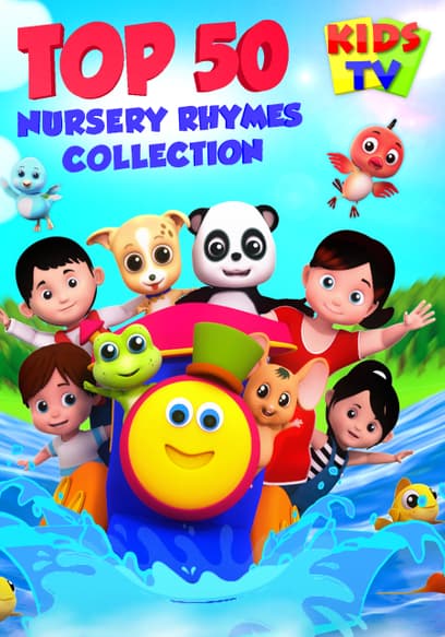 Top 50 Nursery Rhymes Collection: Kids TV