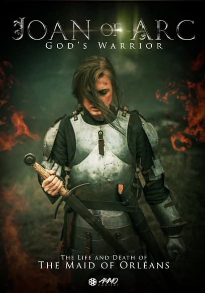 Joan of Arc: God's Warrior