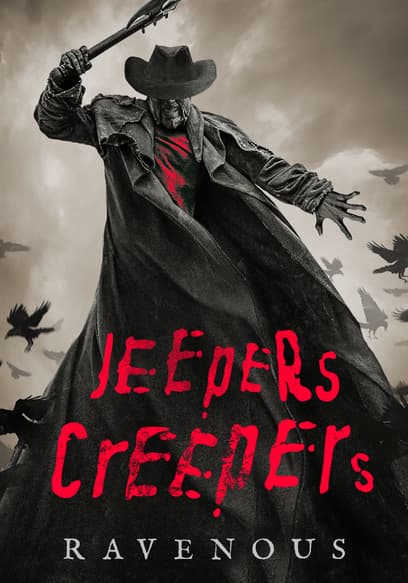 Jeepers Creepers: Ravenous