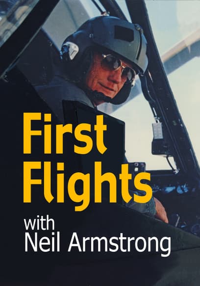 First Flights With Neil Armstrong