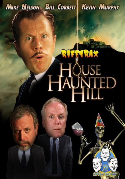 RiffTrax: House on Haunted Hill