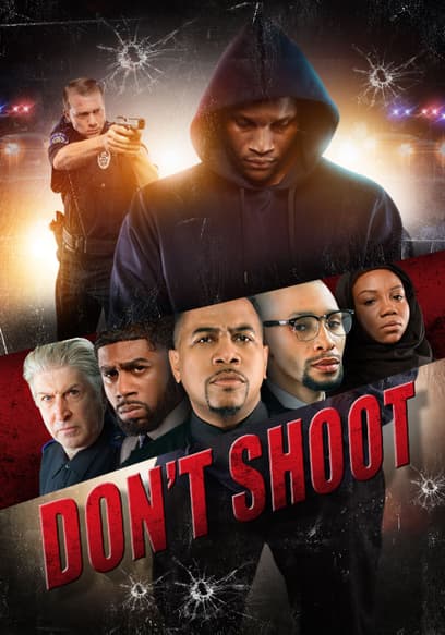 Don't Shoot