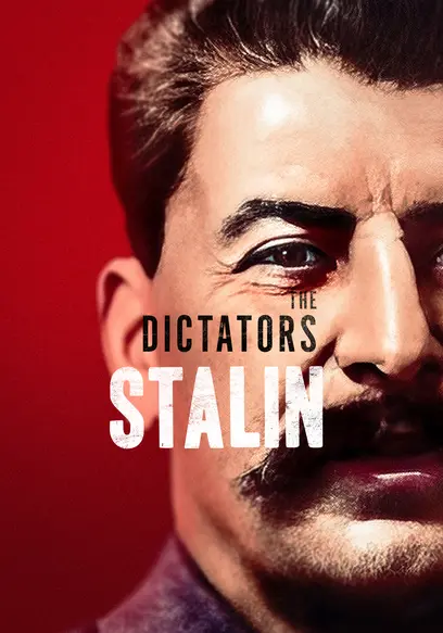 The Dictators: Stalin