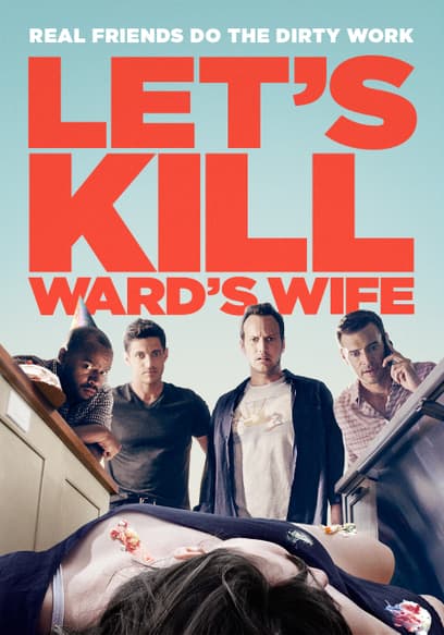 Lets Kill Ward's Wife
