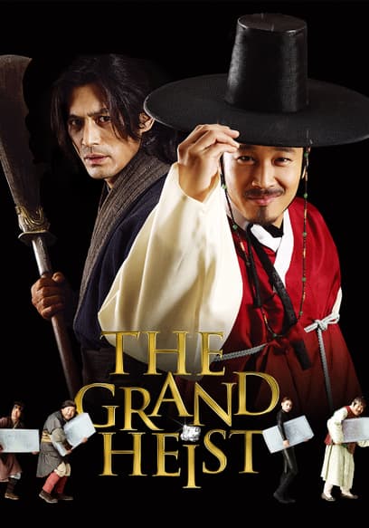 The Grand Heist