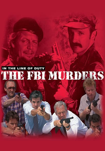 Watch In The Line Of Duty: The F.B.I. Murders (1988) - Free Movies | Tubi