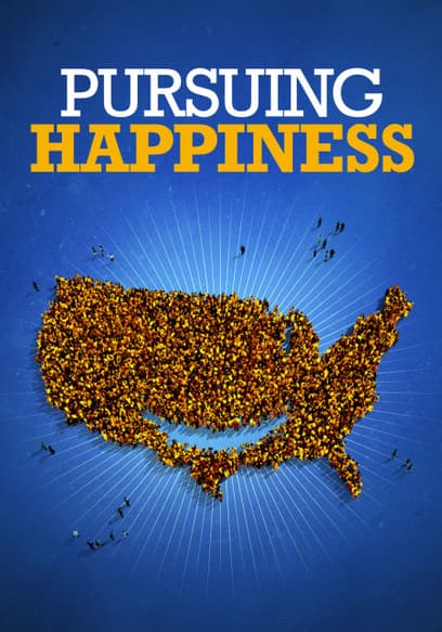 Pursuing Happiness