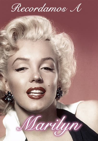 Recordamos A Marilyn (Doblado)