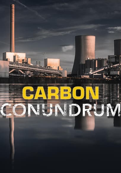 Watch Carbon Conundrum 2020 Free Movies Tubi
