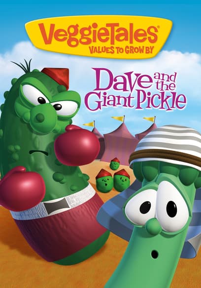 VeggieTales: Dave and the Giant Pickle