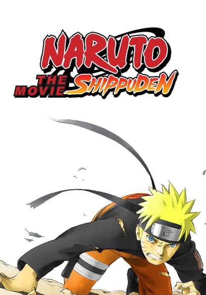 Naruto Shippuden: The Movie (Dubbed)