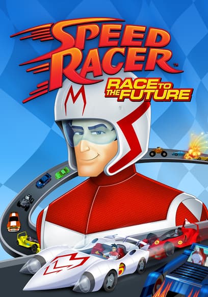 Watch Speed Racer: Race to the Future (2016) - Free Movies | Tubi