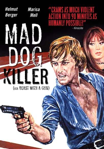 Mad Dog Killer (Beast With a Gun)