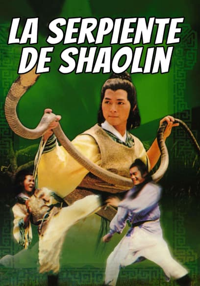 La Serpiente De Shaolin (Doblado)