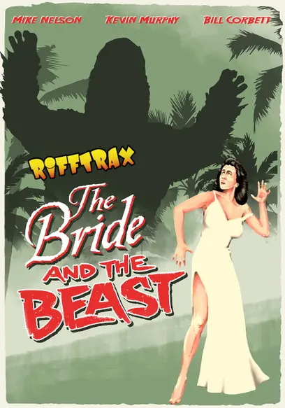 RiffTrax: The Bride and the Beast