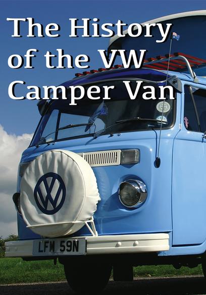 The History of the VW Camper Van