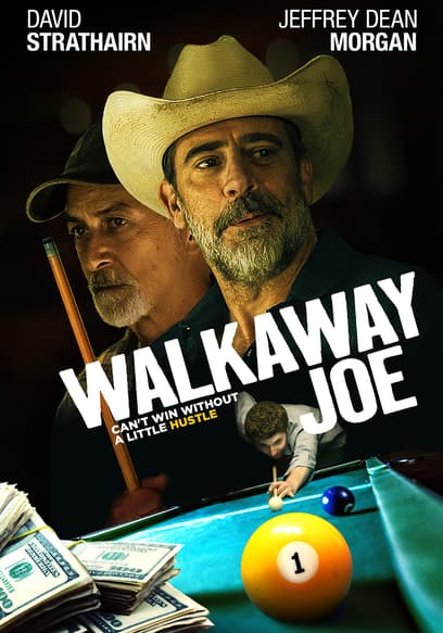 Walkaway Joe