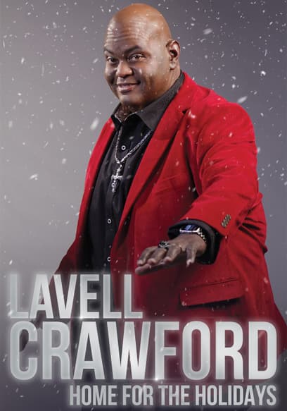 Lavell Crawford: Home for the Holidays
