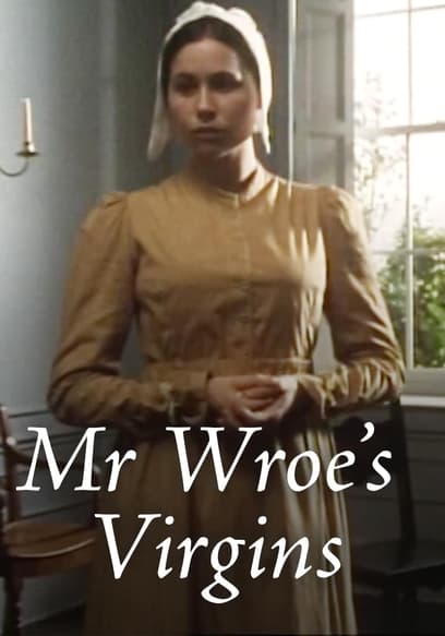 Mr Wroe's Virgins