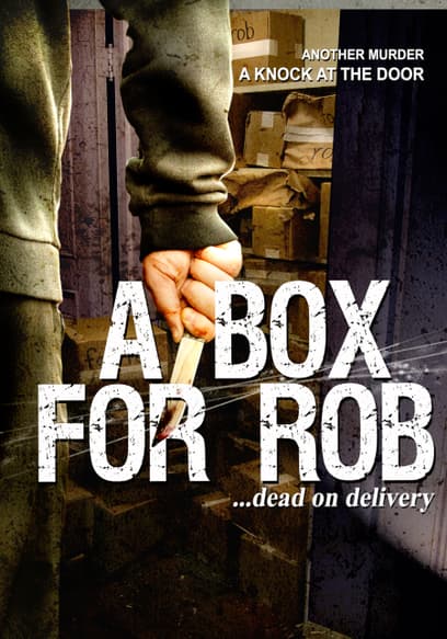 A Box for Rob