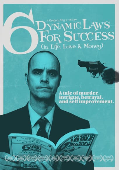 6 Dynamic Laws for Success (In Life, Love & Money)