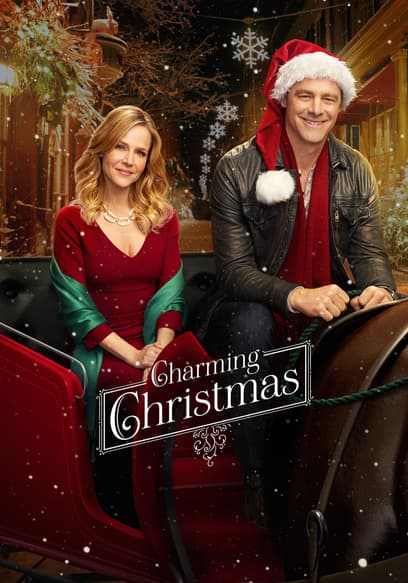 Watch Charming Christmas (2015) - Free Movies | Tubi