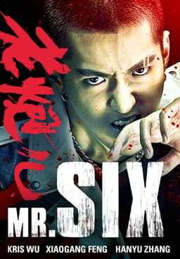 Mr six full movie online english sub new arrivals