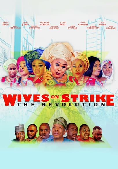 Wives on Strike 2: The Revolution