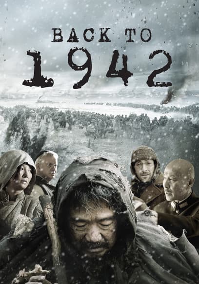 Watch Back to 1942 (2012) - Free Movies | Tubi