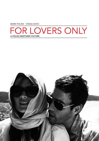 For Lovers Only