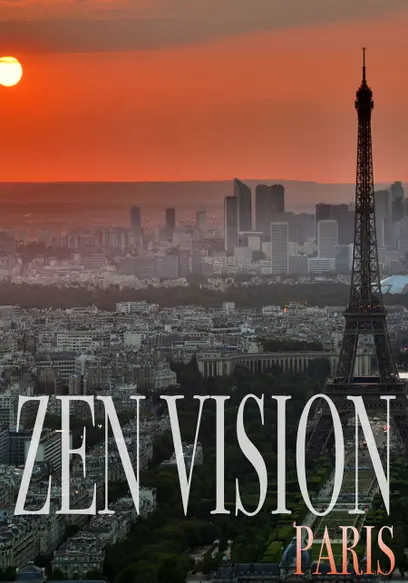 Zen Vision: Paris