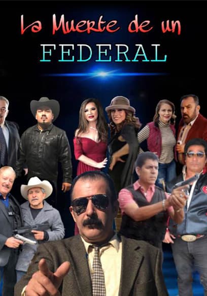 La Muerte De Un Federal