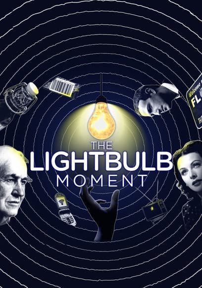 The Lightbulb Moment