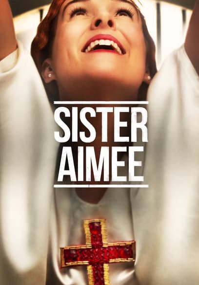 Sister Aimee.