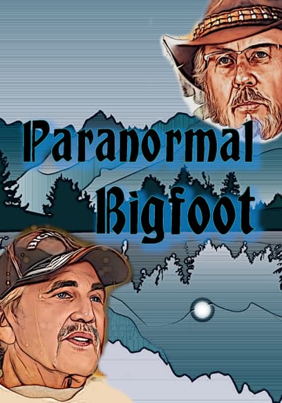 Paranormal Bigfoot