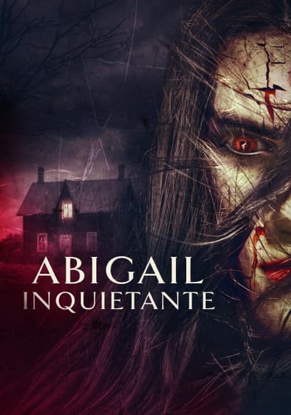 Abigail Inquietante (Doblado)