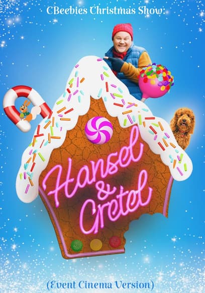 CBeebies: Hansel & Gretel