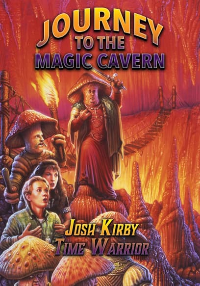 Josh Kirby: Time Warrior! Chap. 5: Journey to the Magic Cavern