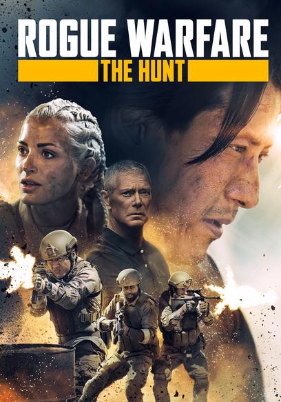 Rogue Warfare: The Hunt