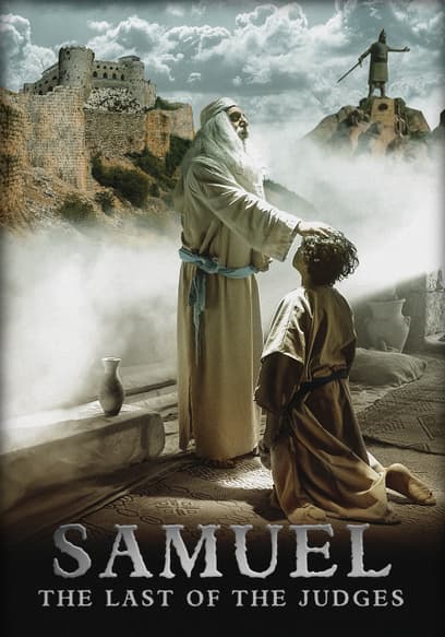 Samuel: The Last of the Judges