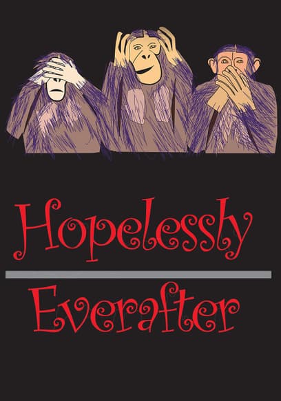 Hopelessly Ever After