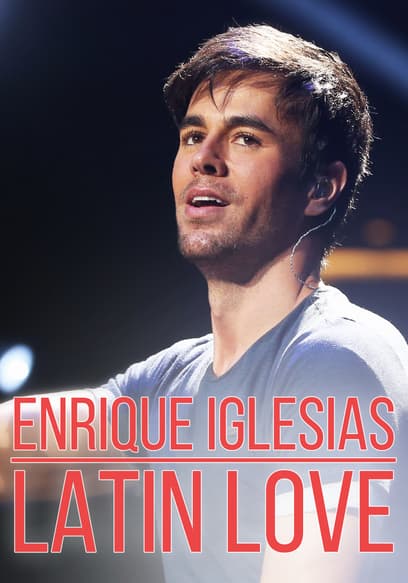 Enrique Iglesias: Latin Love
